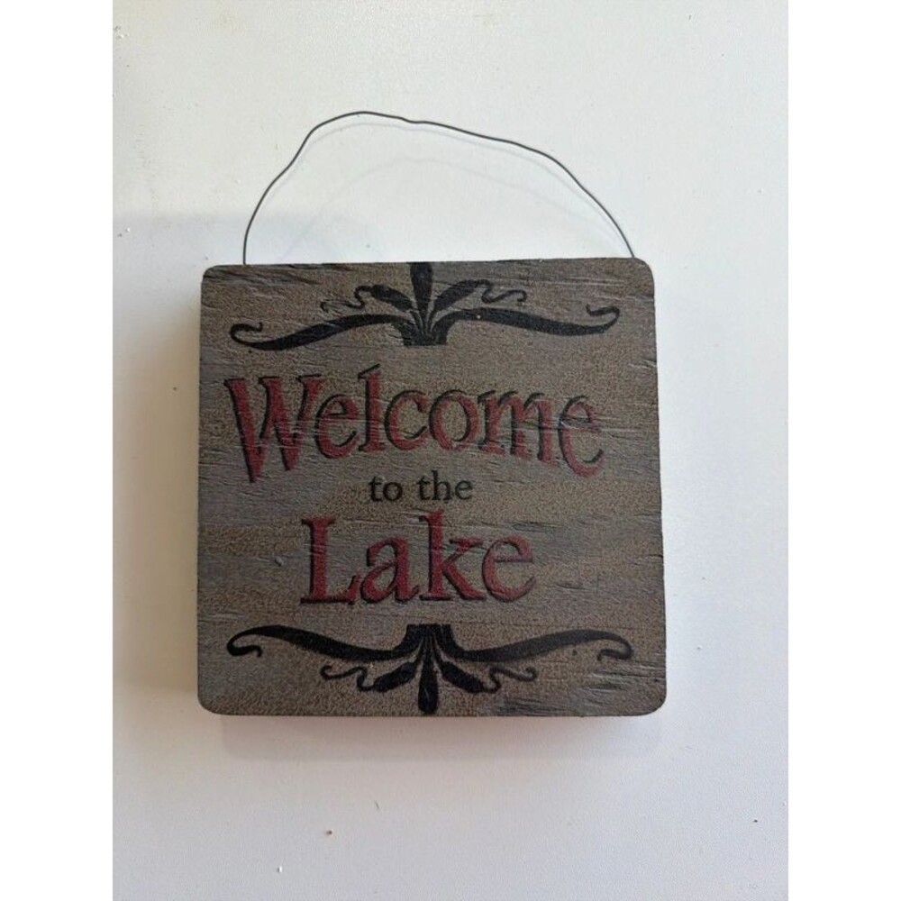 Welcome to the lake sign